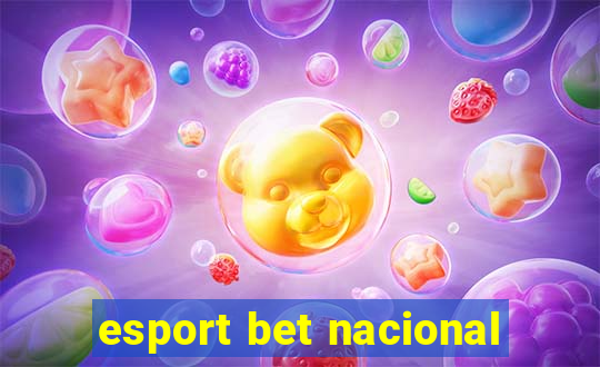 esport bet nacional